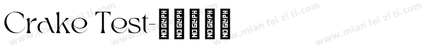 Crake Test字体转换